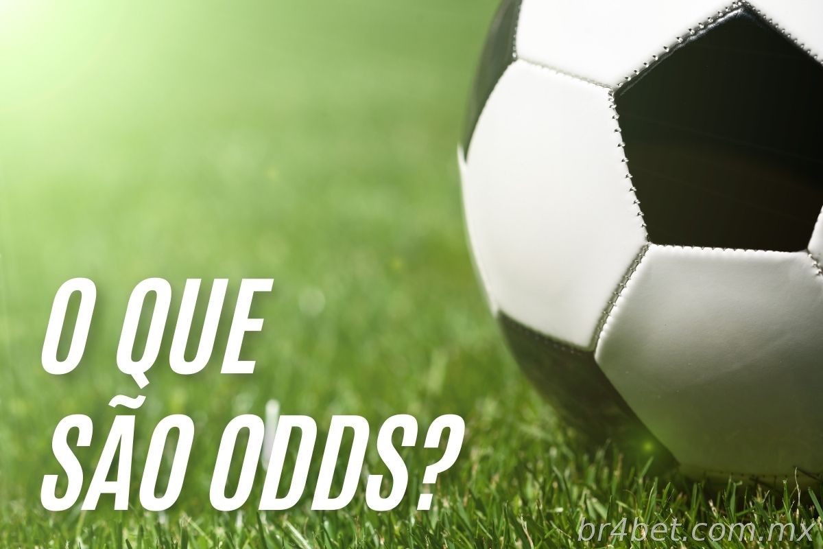 Odds nas apostas: o que são?